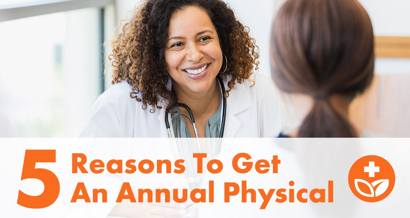5 Reasons to Get an Annual Physical